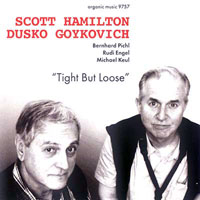 Hamilton, Scott - Tight But Loose (split)
