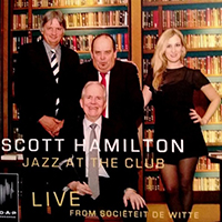 Hamilton, Scott - Jazz At The Club
