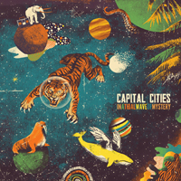 Capital Cities - In A Tidal Wave Of Mystery (Japanese Edition) (CD 1)
