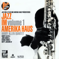 Allen, Harry - Jazz Im Amerika Haus, Vol. 1