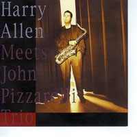 Allen, Harry - Harry Allen Meets The John Pizzarelli Trio 