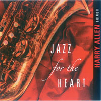 Allen, Harry - Jazz for the Heart (Ballads II)
