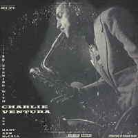 Ventura, Charlie - An Evening with Charlie Ventura and Mary Ann McCall (CD Issue 2000)