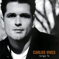 Vives, Carlos - Tengo Fe