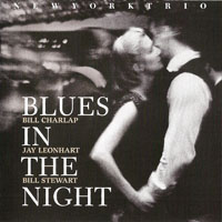 Bill Charlap Trio - Blues In The Night