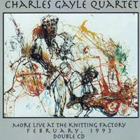 Gayle, Charles - Live at The Knitting Factory (CD 1)
