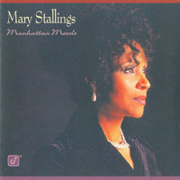 Stallings, Mary - Manhattan Moods