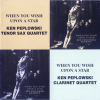 Peplowski, Ken - When You Wish Upon A Star (CD 1: Tenor Sax)