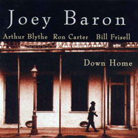 Joey Baron - Down Home