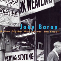 Joey Baron - We'll Soon Find Out