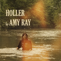 Ray, Amy - Holler