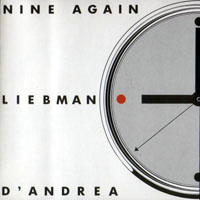 Dave Liebman - Nine Again (split)