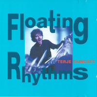Isungset, Terje - Floating Rhythms