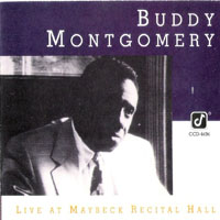 Buddy Montgomery - Live At Maybeck Recital Hall