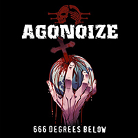 Agonoize - 666 Degrees Below (EP)