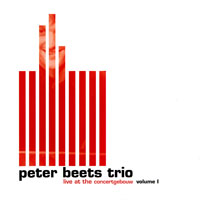 Beets, Peter - Live At The Concertgebouw, 2005, Vol. 1