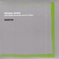 Moore, Michael - Monitor