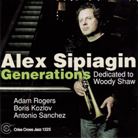 Sipiagin, Alex - Generations: Dedicated to Woody Shaw