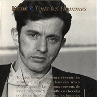 Kent (FRA) - Tous Les Hommes