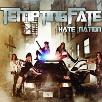 Tempting Fate - Hate Nation (EP)