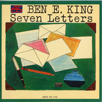 Ben E. King - Original Album Series - Seven Letters, Remastered & Reissue 2009