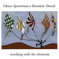 Spearman, Glenn - Working With The Elements (split)