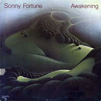 Fortune, Sonny - Awakening