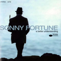 Fortune, Sonny - A Better Understanding