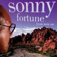 Fortune, Sonny - From Now On