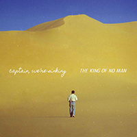 Captain, We're Sinking - King of No Man