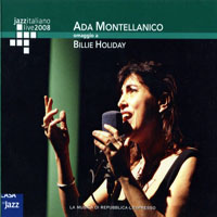 Live At Casa Del Jazz (CD Series) - Ada Montellanico - Omaggio A Billie Holiday