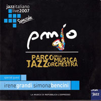 Live At Casa Del Jazz (CD Series) - Parco della Musica Jazz Orchestra with Irene Grandi &  Simona Bencini - Live at Casa del Jazz