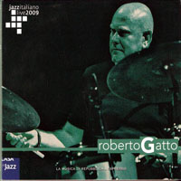 Live At Casa Del Jazz (CD Series) - Roberto Gatto - Live At Casa Del Jazz