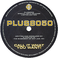Richie Hawtin - Call It What You Want! (Single)