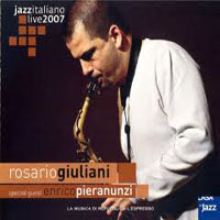 Giuliani, Rosario - Jazz Italiano Live, 2007