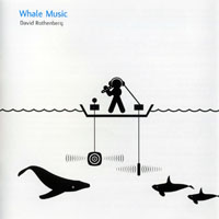 David Rothenberg - Whale Music