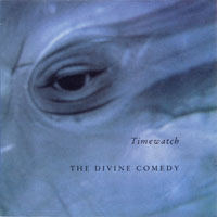 Divine Comedy - Timewatch (EP)