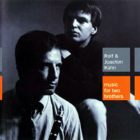 Kuhn, Rolf - Music For Two Brothers (split)