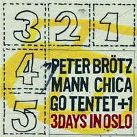Brotzmann, Peter - Peter Brotzmann Chicago Tentet+1 - Three Nights in Oslo (CD 4)