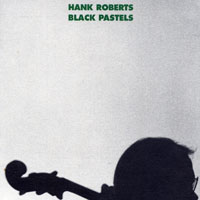 Roberts, Hank - Black Pastels