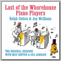 Sutton, Ralph - Last Of The Whorehouse Piano Players