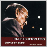 Sutton, Ralph - Swings St. Louis