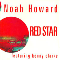 Howard, Noah - Red Star (split)