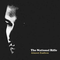 National Rifle - Almost Endless