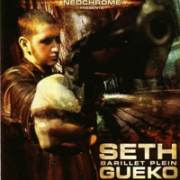 Gueko, Seth - Barillet Plein (CD 1)