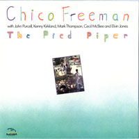 Chico Freeman - The Pied Piper