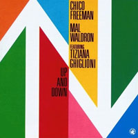 Chico Freeman - Up and Down