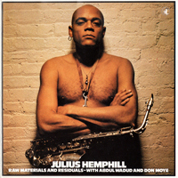 Hemphill, Julius - Raw Materials and Residuals (LP) (feat. Abdul Wadud)