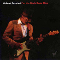 Sumlin, Hubert - I'm The Back Door Man