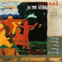 Houle, Francois - In the Vernacular - the music of John Carter